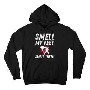 Karate Gifts For Girls Funny Smell Feet Karate Funny Hoodie