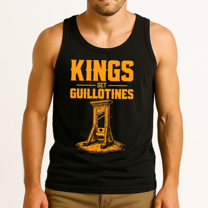 Kings Get Guillotines Funny Tank Top