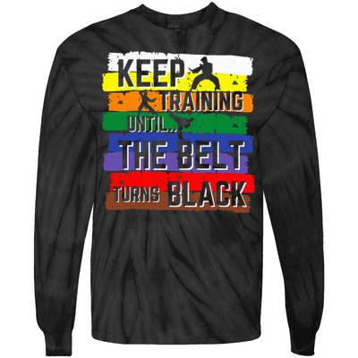 Karate Gifts Keep Training Until The Belt Turns Black Girl Tie-Dye Long Sleeve Shirt