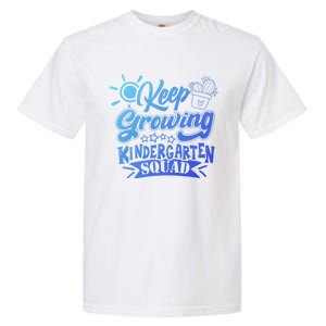 Keep Growing Kinder Kindergarten Teacher Team Cute Gift Garment-Dyed Heavyweight T-Shirt