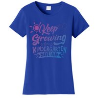 Keep Growing Kinder Kindergarten Teacher Team Cute Gift Women's T-Shirt