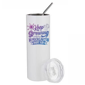 Keep Growing Kinder Kindergarten Teacher Team Cute Gift Stainless Steel Tumbler