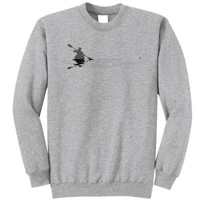 Kayaking Graphic Kayak Figure Kayaker Canoe Paddling Tall Sweatshirt