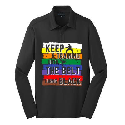 Karate Gifts Keep Training Until The Belt Turns Black Girl Silk Touch Performance Long Sleeve Polo