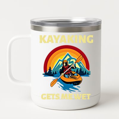 Kayaking Gets Me Wet Vintage Retro Sunset Kayak Lover Gift 12 oz Stainless Steel Tumbler Cup