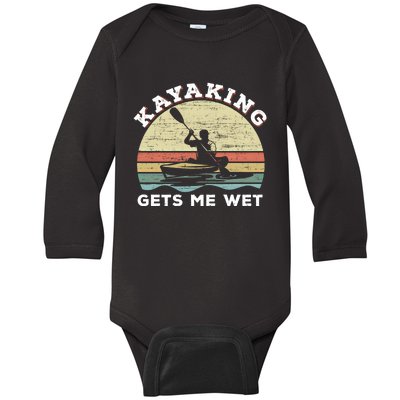 Kayaking Gets Me Wet Funny Kayak Saying Vintage Paddling Gift Baby Long Sleeve Bodysuit