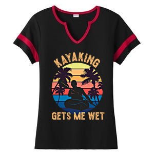 Kayaking Gets Me Wet Funny Halloween Christmas Kayaks Gift Ladies Halftime Notch Neck Tee