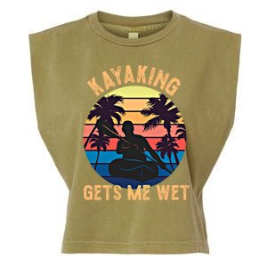 Kayaking Gets Me Wet Funny Halloween Christmas Kayaks Gift Garment-Dyed Women's Muscle Tee