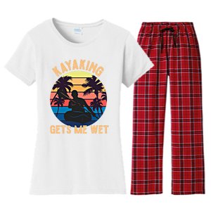 Kayaking Gets Me Wet Funny Halloween Christmas Kayaks Gift Women's Flannel Pajama Set