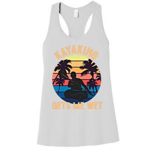 Kayaking Gets Me Wet Funny Halloween Christmas Kayaks Gift Women's Racerback Tank