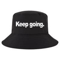 Keep Going Motivation Cool Comfort Performance Bucket Hat