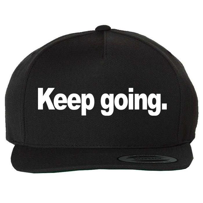 Keep Going Motivation Wool Snapback Cap