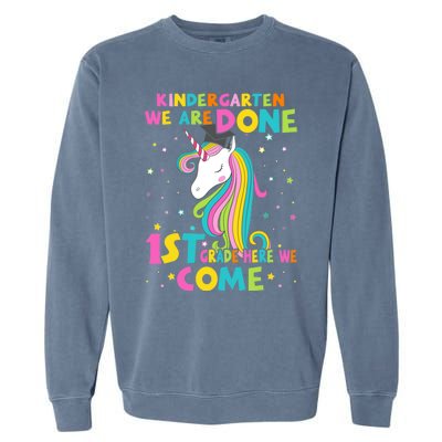 Kindergarten Graduation Magical Unicorn 1St Grade We Come Gift Garment-Dyed Sweatshirt