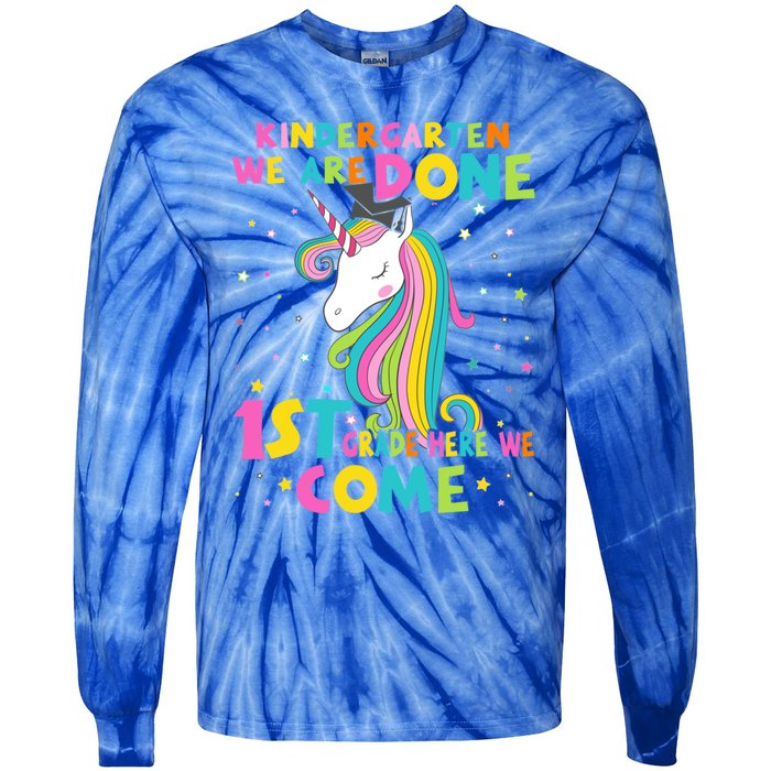 Kindergarten Graduation Magical Unicorn 1St Grade We Come Gift Tie-Dye Long Sleeve Shirt