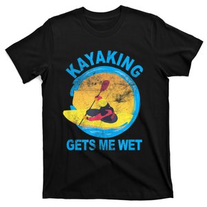 Kayaking Gets Me Wet Halloween Funny T-Shirt