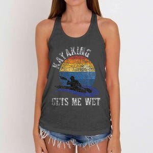 Kayaking Gets Me Wet Funny Kayak Kayaker Women's Knotted Racerback Tank