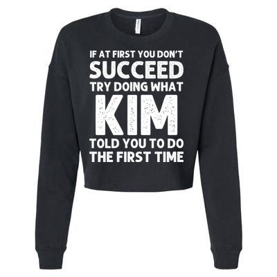 Kim Gift Name Personalized Birthday Funny Christmas Joke Gift Cropped Pullover Crew