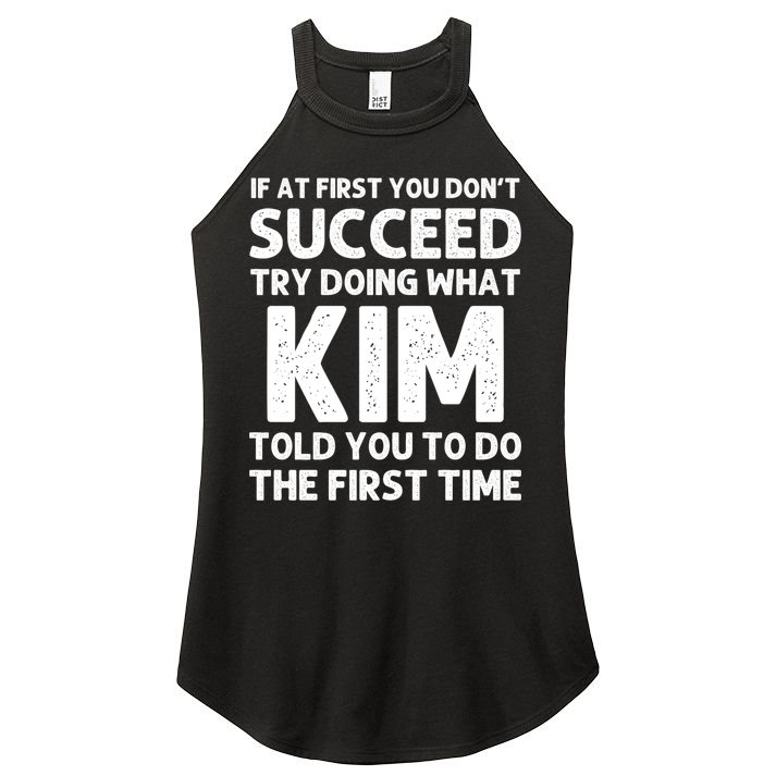 Kim Gift Name Personalized Birthday Funny Christmas Joke Gift Women's Perfect Tri Rocker Tank