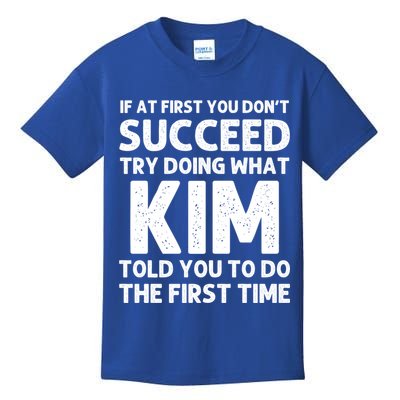 Kim Gift Name Personalized Birthday Funny Christmas Joke Gift Kids T-Shirt