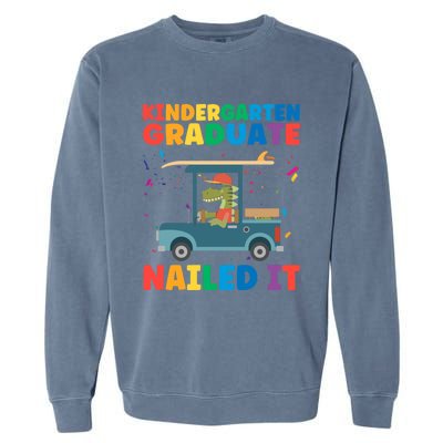 Kindergaten Graduate Nailed It 1St Grade Gift Garment-Dyed Sweatshirt