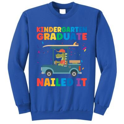 Kindergaten Graduate Nailed It 1St Grade Gift Sweatshirt