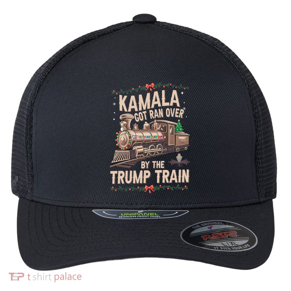 Kamala Got Ran Over By The Trump Train Christmas Holiday Xmas Flexfit Unipanel Trucker Cap