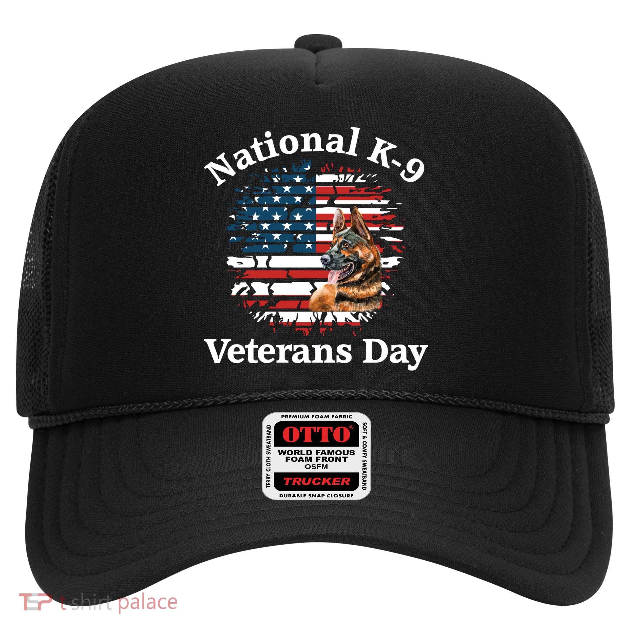 K9 Ger Shepherd Military Working Dog Veterans Day Gift Trucker Hat