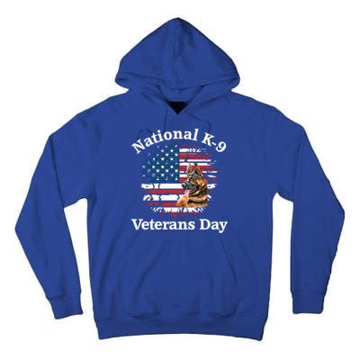 K9 Ger Shepherd Military Working Dog Veterans Day Gift Tall Hoodie