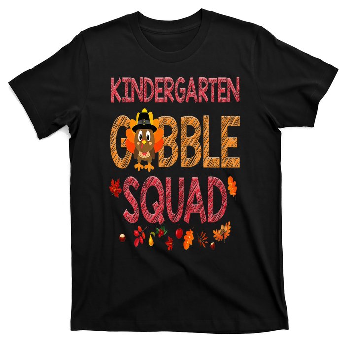 Kindergarten Gobble Squad Funny Turkey Thanksgiving T-Shirt