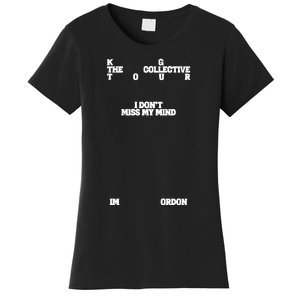 Kim Gordon The Collective I Dont Miss My Mind Women's T-Shirt