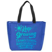 Keep Growing Transitional Kindergarten Teacher Team Gift Zip Tote Bag