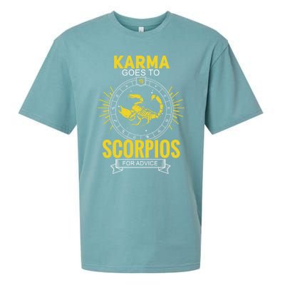 Karma Goes To Scorpios Dvice! Funny Astrology Zodiac Great Gift Sueded Cloud Jersey T-Shirt