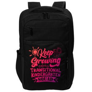 Keep Growing Transitional Kindergarten Teacher Team Gift Impact Tech Backpack