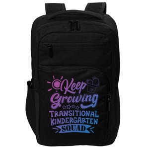 Keep Growing Transitional Kindergarten Teacher Team Gift Impact Tech Backpack