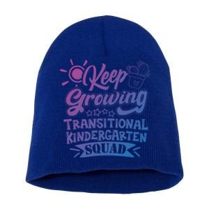 Keep Growing Transitional Kindergarten Teacher Team Gift Short Acrylic Beanie