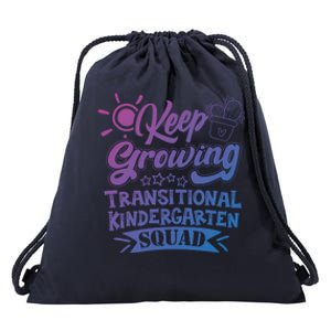 Keep Growing Transitional Kindergarten Teacher Team Gift Drawstring Bag