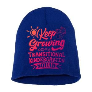 Keep Growing Transitional Kindergarten Teacher Team Gift Short Acrylic Beanie