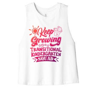 Keep Growing Transitional Kindergarten Teacher Team Gift Women's Racerback Cropped Tank