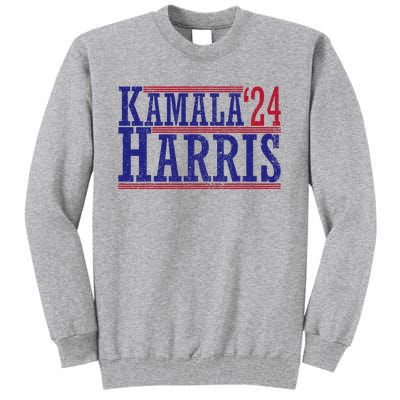 Kamala Harris 24 Harris 2024 Elect President Harris Tall Sweatshirt