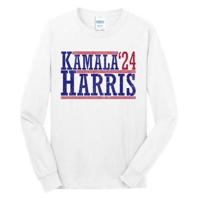 Kamala Harris 24 Harris 2024 Elect President Harris Tall Long Sleeve T-Shirt