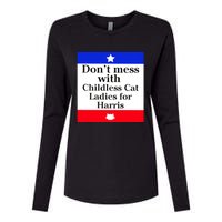 Kamala Harris 2024 Don’T Mess With Childless Cat Ladies For Harris Womens Cotton Relaxed Long Sleeve T-Shirt