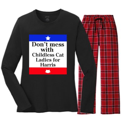 Kamala Harris 2024 Don’T Mess With Childless Cat Ladies For Harris Women's Long Sleeve Flannel Pajama Set 