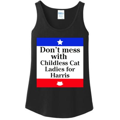 Kamala Harris 2024 Don’T Mess With Childless Cat Ladies For Harris Ladies Essential Tank