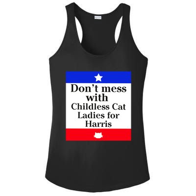 Kamala Harris 2024 Don’T Mess With Childless Cat Ladies For Harris Ladies PosiCharge Competitor Racerback Tank