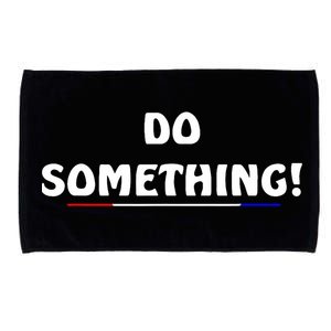 Kamala Harris 2024 Election Michelle Obama Do Something! Microfiber Hand Towel