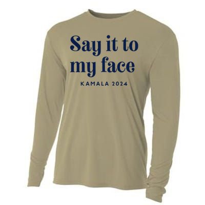 Kamala Harris 2024 Say It To My Face Debate Me Cooling Performance Long Sleeve Crew