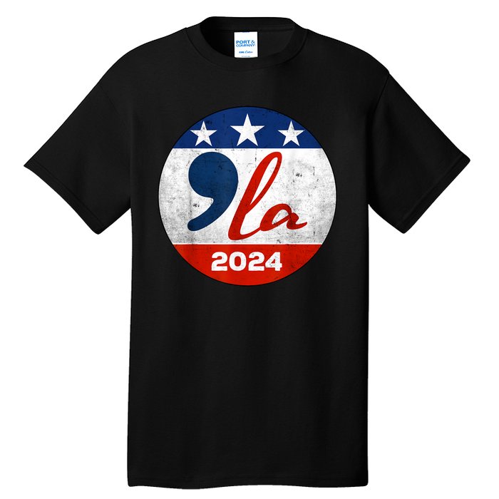 Kamala Harris 2024 For President Comma La Retro Style Tall T-Shirt