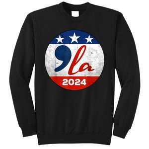 Kamala Harris 2024 For President Comma La Retro Style Tall Sweatshirt