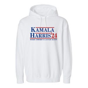 Kamala Harris 2024 Make America Laugh Again Garment-Dyed Fleece Hoodie