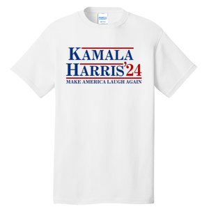 Kamala Harris 2024 Make America Laugh Again Tall T-Shirt